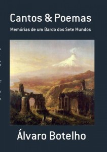 Baixar Cantos & Poemas: Memórias de um Bardo dos Sete Mundos pdf, epub, eBook