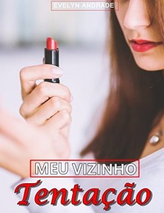 Baixar Meu vizinho tentação pdf, epub, eBook