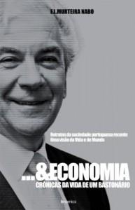 Baixar … & Economia – Cr&oacute;nicas da Vida de um Baston&aacute;rio pdf, epub, eBook