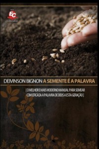 Baixar A semente é a Palavra pdf, epub, eBook