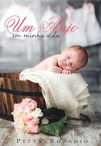 Baixar UM ANJO EM MINHA VIDA: CONTO pdf, epub, eBook