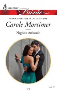 Baixar Neg&oacute;cio Arriscado – Harlequin Paix&atilde;o Ed.381 pdf, epub, eBook