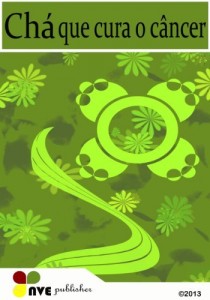 Baixar Ch&aacute; que cura o c&acirc;ncer pdf, epub, eBook