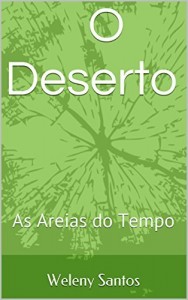 Baixar O Deserto: As Areias do Tempo pdf, epub, eBook