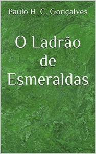 Baixar O Ladrão de Esmeraldas pdf, epub, eBook