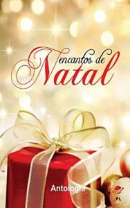 Baixar Encantos de Natal – Antologia pdf, epub, eBook