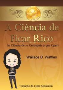 Baixar A Ci&ecirc;ncia de Ficar Rico pdf, epub, eBook