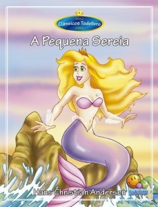 Baixar Cl&aacute;ssiocs Todolivro: A Pequena Sereia pdf, epub, eBook