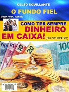 Baixar O FUNDO FIEL: QUEM PAGA, MANDA! pdf, epub, eBook