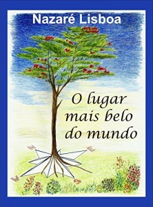 Baixar O lugar mais belo do mundo pdf, epub, eBook