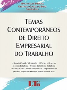 Baixar Temas Contempor&acirc;neos de Direito Empresarial do Trabalho pdf, epub, eBook