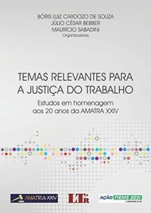 Baixar Temas Relevantes para a Justi&ccedil;a do Trabalho pdf, epub, eBook