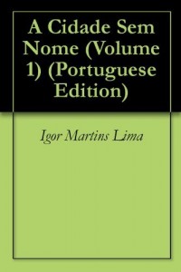 Baixar A Cidade Sem Nome (Volume 1) pdf, epub, eBook