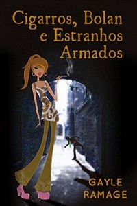 Baixar Cigarros, Bolan E Estranhos Armados pdf, epub, eBook