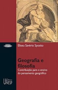 Baixar Geografia e filosofia: contribuição para o ensino do pensamento geográfico pdf, epub, eBook