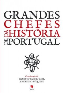 Baixar Grandes Chefes da Hist&oacute;ria de Portugal pdf, epub, eBook