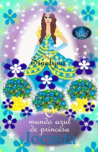 Baixar O mundo azul de princesa Jocasta (Sete Princesas) pdf, epub, eBook