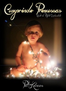 Baixar Cumprindo Promessas: Conto de Natal Umbandista pdf, epub, eBook