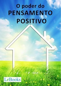 Baixar O poder do pensamento positivo (Coleção Autoajuda) pdf, epub, eBook