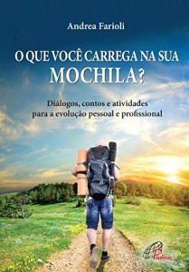 Baixar O que voc&ecirc; carrega na sua mochila? pdf, epub, eBook