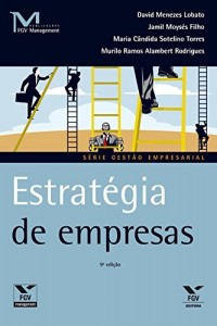 Baixar Estrat&eacute;gia de empresas (FGV Management) pdf, epub, eBook