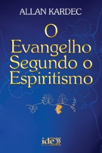 Baixar O Evangelho Segundo o Espiritismo (Codificação Espírita Livro 3) pdf, epub, eBook