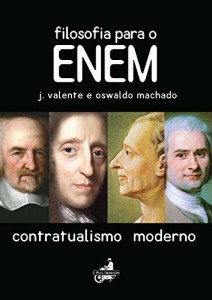 Baixar Filosofia para o Enem – Contratualismo Moderno pdf, epub, eBook