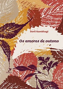 Baixar Os amores de outono pdf, epub, eBook