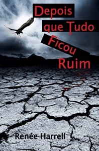 Baixar Depois Que Tudo Ficou Ruim pdf, epub, eBook