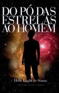 Baixar Do Pó das Estrelas ao Homem pdf, epub, eBook