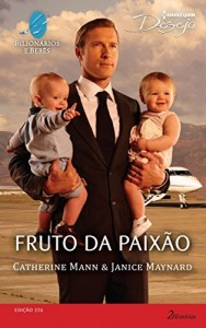 Baixar Fruto da Paixão – Harlequin Desejo Ed.226 pdf, epub, eBook