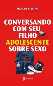 Baixar Conversando com seu filho adolescente sobre sexo pdf, epub, eBook