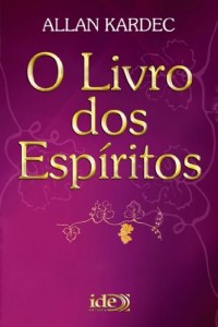 Baixar O Livro dos Espíritos (Codificação Espírita 1) pdf, epub, eBook