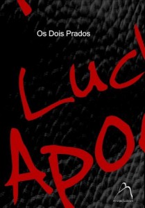 Baixar Os Dois Prados pdf, epub, eBook