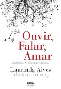 Baixar Ouvir, Falar, Amar pdf, epub, eBook