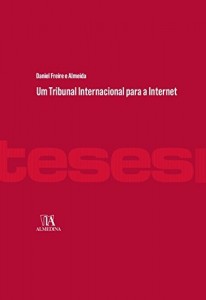 Baixar Um Tribunal Internacional para a Internet pdf, epub, eBook