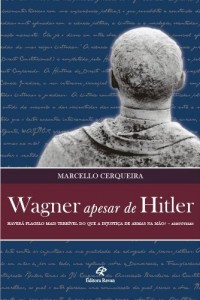 Baixar Wagner apesar de Hitler pdf, epub, eBook