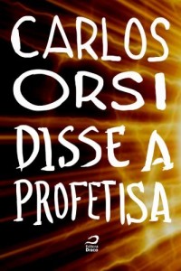 Baixar Disse a Profetisa pdf, epub, eBook