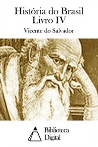 Baixar História do Brasil Livro IV pdf, epub, eBook