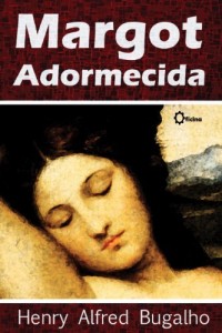 Baixar Margot Adormecida pdf, epub, eBook