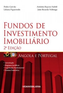 Baixar Fundos de Investimento Imobili&aacute;rio – Angola e Portugal pdf, epub, eBook