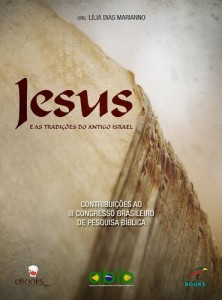 Baixar Jesus e as tradi&ccedil;&otilde;es do Antigo Israel pdf, epub, eBook