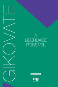 Baixar A Liberdade Poss&iacute;vel pdf, epub, eBook