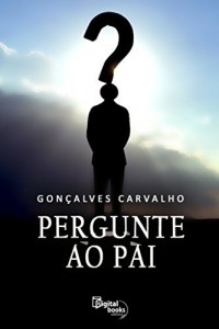 Baixar Pergunte ao Pai pdf, epub, eBook