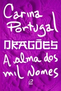 Baixar Drag&otilde;es – A Alma dos Mil Nomes pdf, epub, eBook