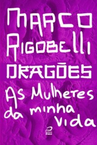Baixar Drag&otilde;es – As mulheres da minha vida pdf, epub, eBook