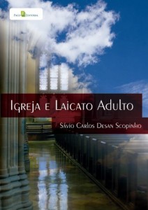 Baixar Igreja e laicato adulto pdf, epub, eBook