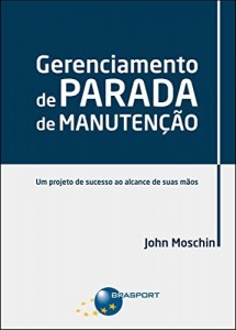 Baixar Gerenciamento de Parada de Manuten&ccedil;&atilde;o pdf, epub, eBook