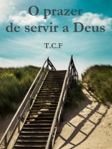 Baixar O prazer de servir a Deus pdf, epub, eBook