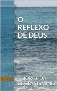 Baixar O REFLEXO DE DEUS pdf, epub, eBook